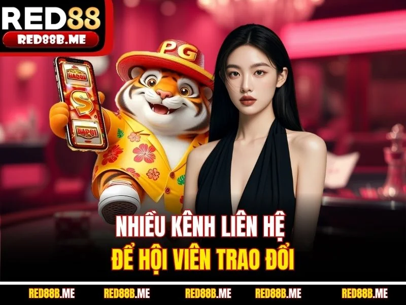 Nhiều kênh liên hệ để hội viên trao đổi